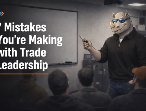 7 Mistakes You’re Making with Trade Leadership (and How to Fix Them)