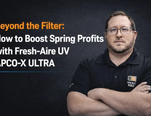 Beyond the Filter: How to Boost Spring Profits with Fresh-Aire UV APCO-X ULTRA