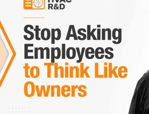 Stop Asking Employees to Think Like Owners